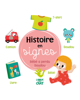 Histoire en signes - Bébé a perdu doudou