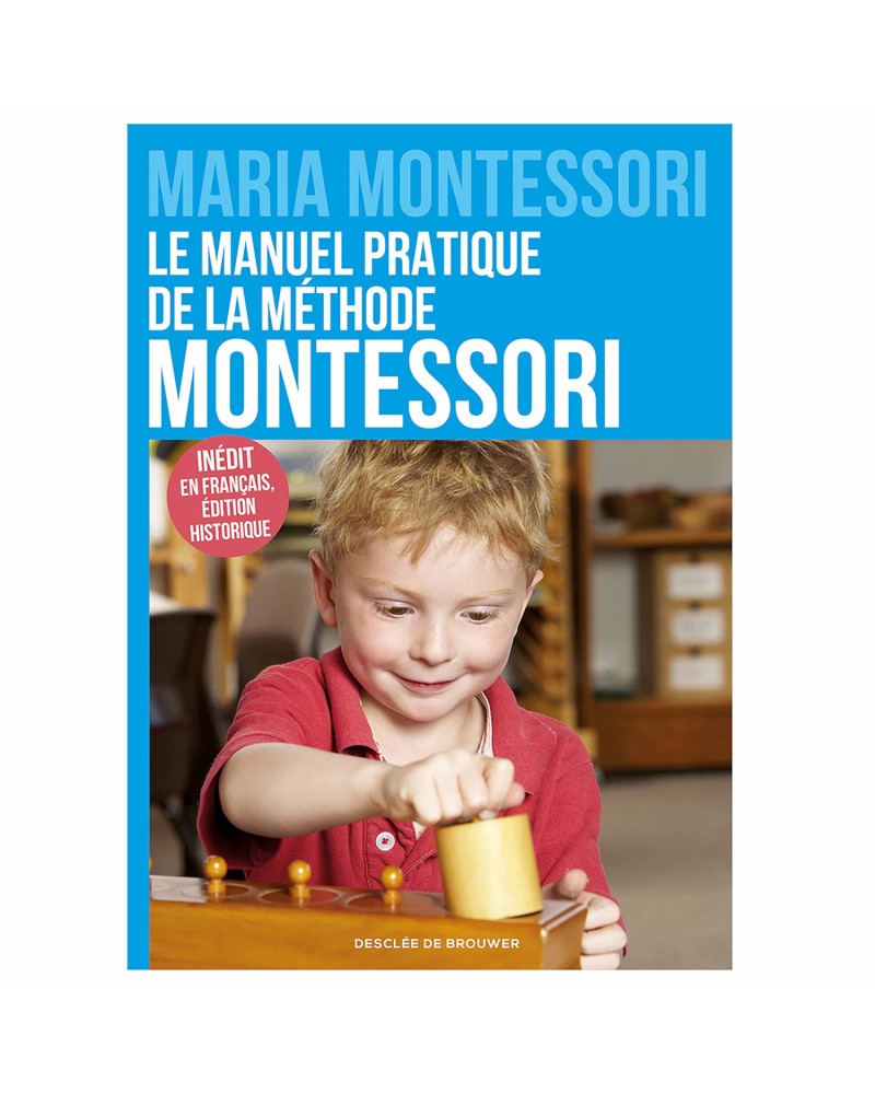 Manuel pratique de la méthode Montessori Montessori  – Serpent à Lunettes